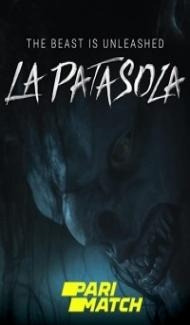 The Curse of La Patasola (2022) Hindi Dubbed poster