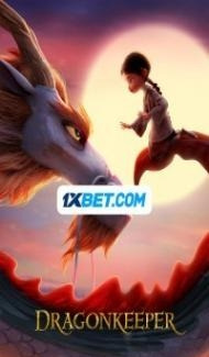 Dragonkeeper (2024) Hindi Dubbed poster