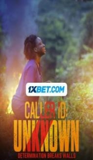 Caller ID: Unknown (2024) Hindi Dubbed poster