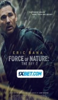 Force of Nature: The Dry 2 (2024) Hindi Dubbed poster