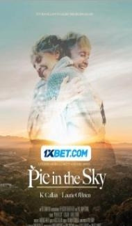 Pie in the Sky (2024) Hindi Dubbed poster