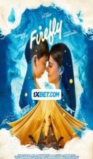 Firefly (2024) Hindi Dubbed poster