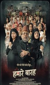 Hamare Baarah (2024) Hindi Movie poster