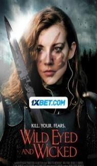 Wild Eyed and Wicked (2024) Hindi Dubbed poster