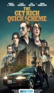 The Get Rich Quick Scheme (2024) Hindi Dubbed poster