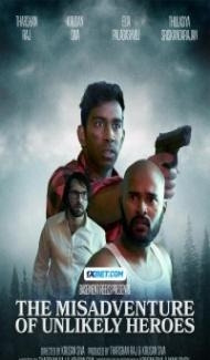 The Misadventure of Unlikely Heroes (2024) Hindi Dubbed poster
