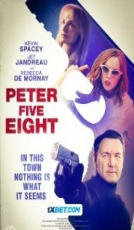 Peter Five Eight (2024) Hindi Dubbed poster