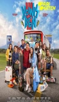 Yowis Ben 3 (2020) Hindi Dubbed poster