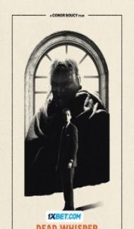 Dead Whisper (2024) Hindi Dubbed poster