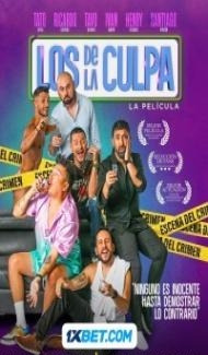 Los De La Culpa (2024) Hindi Dubbed poster