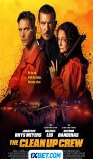 The Clean Up Crew (2024) Hindi Dubbed poster