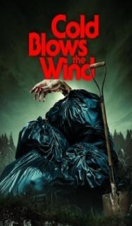 Cold Blows the Wind (2024) Hindi Dubbed poster