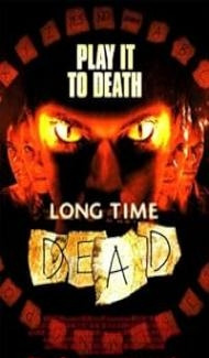 Long Time Dead (2002) Hindi Dubbed poster