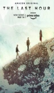 The Last Hour (2021) Web Series poster