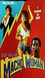 They Call Me Macho Woman (1989) poster