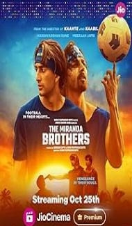 The Miranda Brothers (2024) Hindi Movie poster