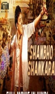 Shambho Shankara (2019) South Indian Hindi Dubbed Movie poster