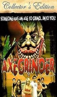Axegrinder (2006) Hindi Dubbed Movie poster