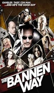 The Bannen Way (2010) Hindi Dubbed Movie poster