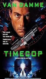 Timecop (1994) Hindi Dubbed Movie poster