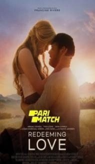 Redeeming Love (2022) Hindi Dubbed poster