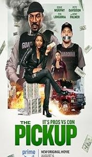 The Pickup (2025) Hindi Dubbed Movie poster