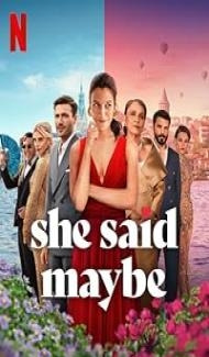 She Said Maybe (2025) Hindi Dubbed Movie poster
