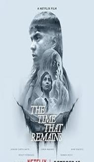 The Time That Remains (2025) Hindi Dubbed Movie poster