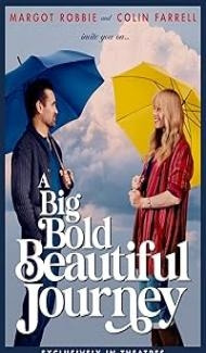 A Big Bold Beautiful Journey (2025) Hindi Dubbed Movie poster