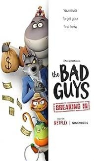 The Bad Guys Breaking In (2025) S01 Hindi Dubbed Series poster