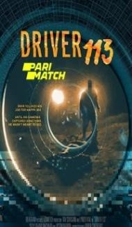 Driver 113 (2021) Hindi Dubbed poster