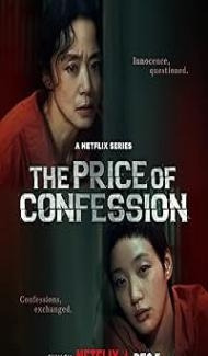 The Price of Confession (2025) S01 Korean Dubbed Series poster