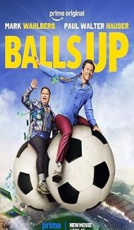 Balls Up (2026) Hindi Dubbed Movie poster