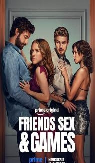 Friends S*x and Games (2026) S01 Hindi Dubbed Series poster