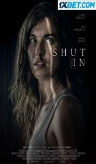 Shut In (2022) Hindi Dubbed poster
