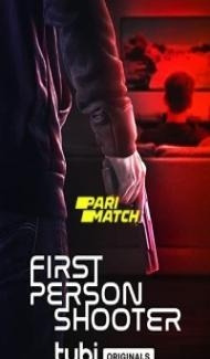 First Person Shooter (2022) Hindi Dubbed poster