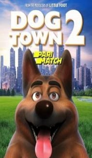 Dogtown 2 (2022) Hindi Dubbed poster