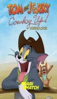 Tom and Jerry Cowboy Up (2022) Hindi Dubbed poster