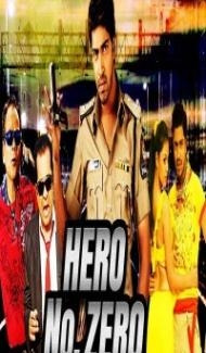 Hero No Zero (2018) South Indian Hindi Dubbed Movie poster