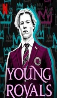 Young Royals (2021) Web Series poster