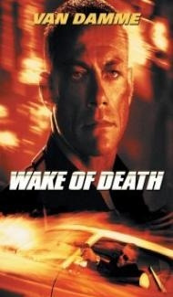 Wake of Death (2004) Hindi Dubbed poster