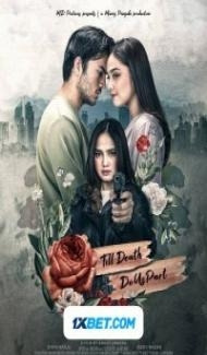 Till Death Do Us Part (2021) Hindi Dubbed poster