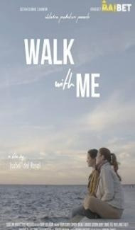 Walk With Me (2022) Hindi Dubbed poster