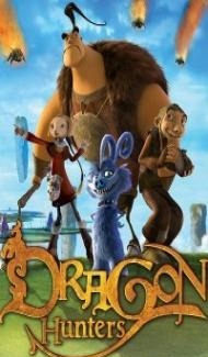 Dragon Hunters (2008) Hindi Dubbed poster