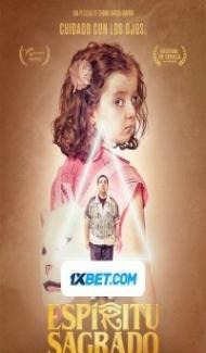 Espiritu Sagrado (2021) Hindi Dubbed Movie poster