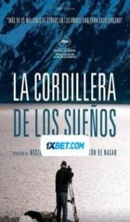 La cordillera de los suenos (2021) Hindi Dubbed poster