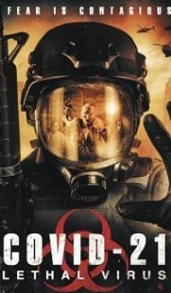 COVID-21 The Lethal Virus (2021) English Movie poster