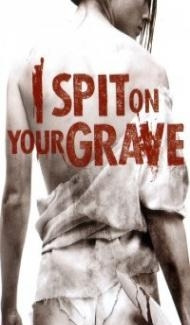 I Spit On Your Grave (2010) Hindi Dubbed poster