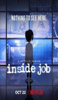 Inside Job (2021) Web Series poster