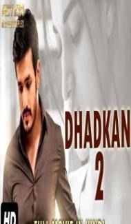 DHADKAN 2 (2019) South Indian Hindi Dubbed Movie poster